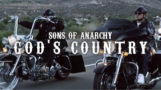 "God's Country" | Sons Of Anarchy