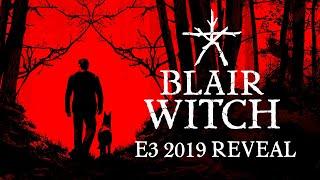 Blair Witch - E3 2019 Reveal Trailer