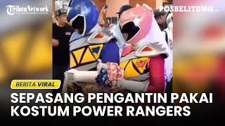 Viral Pasangan Pengantin Pakai Kostum Power Rangers, Warganet; Semoga Melahirkan Power Rangers