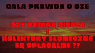 Pompa ciepła i kolektory słoneczne - czy to się opłaca i ma sens??