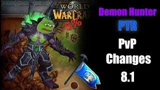 BFA- Demon Hunter | PvP | Trait Changes | 8.1 PTR