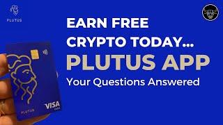 Plutus App  - Questions Answered