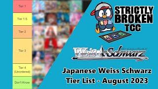 Weiss Schwarz - Japanese Tier List for August 2023