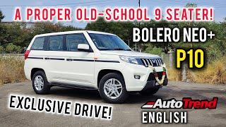 The Family Hauler - Mahindra Bolero Neo+ P10 | Drive review by Team Autotrend