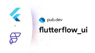 Build UI for Flutter in Minutes: Introducing FlutterFlow UI package