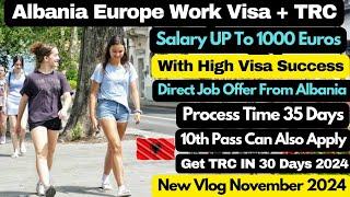 Albania Work Permit Visa 2024,Albania TRC Card 2024,Albania Work Permit New Update,Albania Work Visa