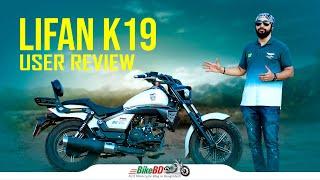 Lifan K19 User Review | BikeBD