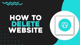 How To Delete Website on GoDaddy (Quick Tutorial)