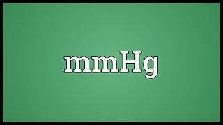 MmHg Meaning