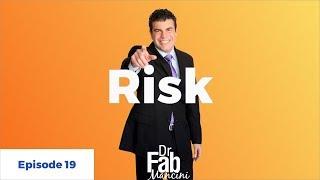 How To Take Risks - Dr. Fab Mancini