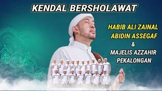 KENDAL BERSHOLAWAT BERSAMA HABIB ALI ZAINAL ABIDIN ASSEGAF