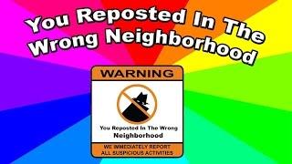 What is you 'reposted in the wrong neighborhood'? History and origin of the shokk song meme