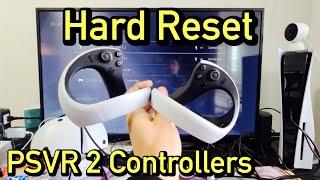 PSVR 2 Controllers: How to Hard Reset