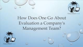 How To Evaluate a Company's Management Team