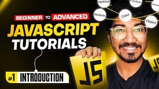 Beginners to Very Advance with Project - Vanakkam Javascript - JS Tutorial | Tamil | 2025 | Part 1