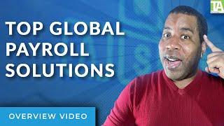 Top Payroll Solutions Worldwide: A Quick Overview of the Best Packages