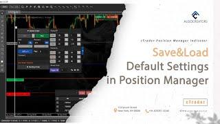 How to Save Custom Settings in cTrader Position Manager Indicator