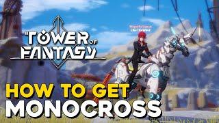 Tower Of Fantasy How To Get The Monocross Vehicle (All Material Locations)