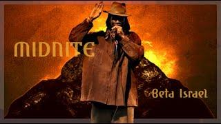 Midnite ~ Beta Israel 𓋹 lyrics 𓋹