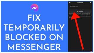 How to Fix Temporarily Blocked on Messenger | Messenger Temporarily Blocked Fixed 2022