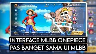 Interface mlbb onepiece anime |  tutorial cara pasang interface mlbb