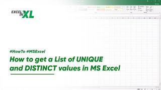 #HowTo get a list of UNIQUE and DISTINCT values in #MSExcel