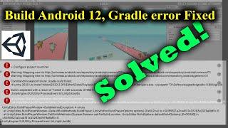 Unity Gradle Error, While Export ANDROID 12 or API Level 31. [SOLVED!!!] by Hossen Mohammad Khan