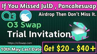 O3 Swap Airdrop  Get $20+  O3 Swap Trial Invitation Airdrop  #newairdrop #Claim #Crypto