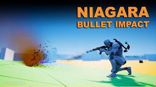 Unreal Engine 5 Bullet Impact Particle with Niagara