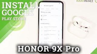 How to Get Play Store on Honor 9X Pro - Virtual Machine Method