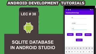 SQLite Database in Android Studio | 38 | Android Development Tutorial for Beginners