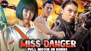 मिस डेंजर - MISS DANGER | Hollywood Movie In Hindi Dubbed | Hindi Action Movie | Phiravich