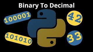 How To Convert Binary To Decimal In Python