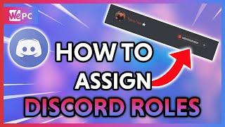 How To Easily Assign Discord Roles and Permissions Tutorial 2021! Learn Discord EP. 4