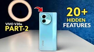 Vivo V30e Hidden Features || Part-2 | Vivo V30e Tips & Tricks | V30e