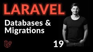 Databases & Migrations | Laravel For Beginners | Learn Laravel