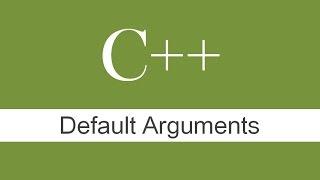 Default Arguments in C++