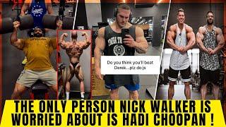 The only bodybuilder Nick Walker is worried about is Hadi Choopan + Can Hassan win Van Pro + John