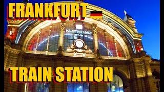 Frankfurt Central Station: Night Walk In Am Main Train Station And The Streets Around It