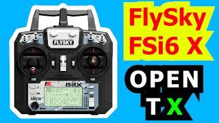 FlySky FSi6X Installing OPEN TX | Tutorial