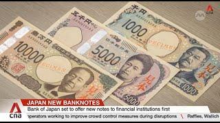 Japan's high-tech cash: New banknotes mark first design change in 20 years