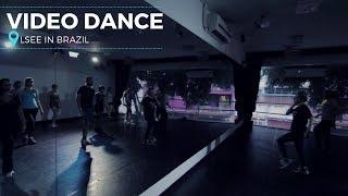 LSee in Brazil - Video Dance