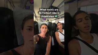 Did this surprise you? | part 1 of 2 #uzbekistan#traintravel