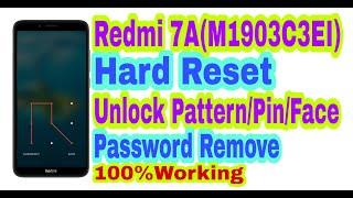 Redmi 7A(M1903C3EI)Hard Reset 2020||Unlock Pattern/Pin/Password Remove 100% Working By Tech Babul