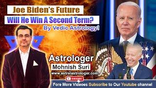 Joe Biden's Future: Will He Win A Second Term? Vedic Astrology Predictions