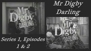 Mr Digby Darling - S1 Ep1 & Ep2