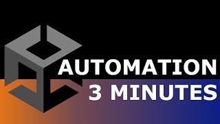 Unity Test Automation in 3 Minutes