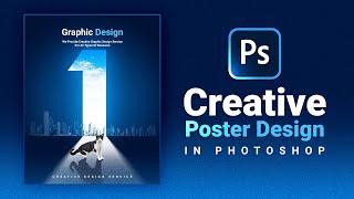 Make A Creative Poster Design In Photoshop.