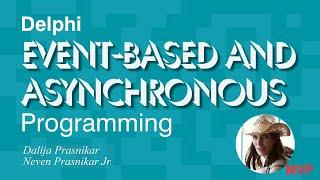 Event Based and Asynchronous Programming in Delphi