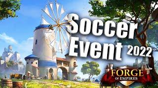 Forge of Empires -- SOCCER EVENT 2022 -- Neue Mechanik! KEINE Niederlagen mehr!